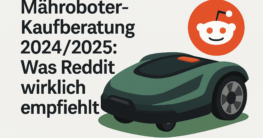 Mähroboter Empfehlungen Reddit